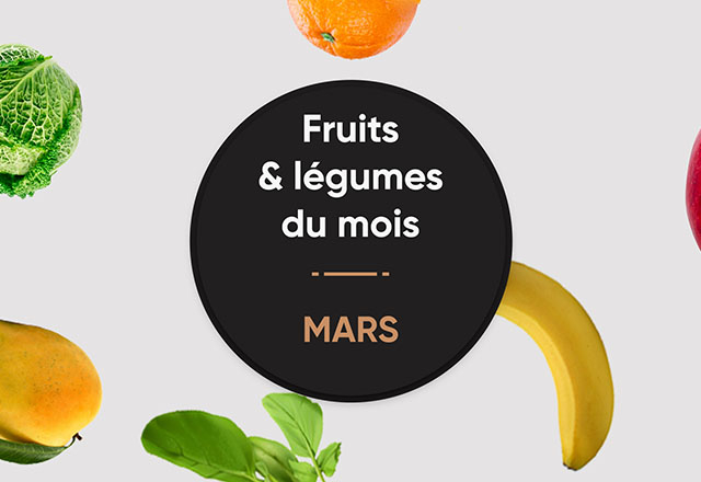 La cuisine : Les fruits et légumes du mois de Mars